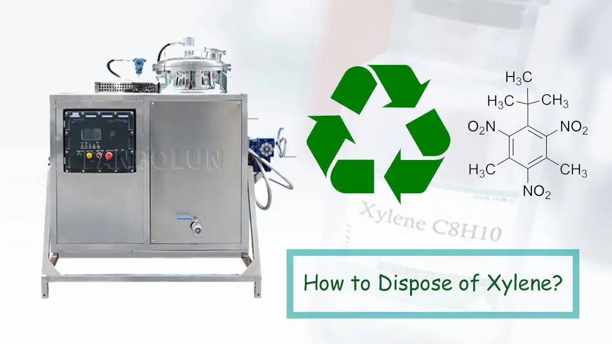 How to Dispose of Xylene?