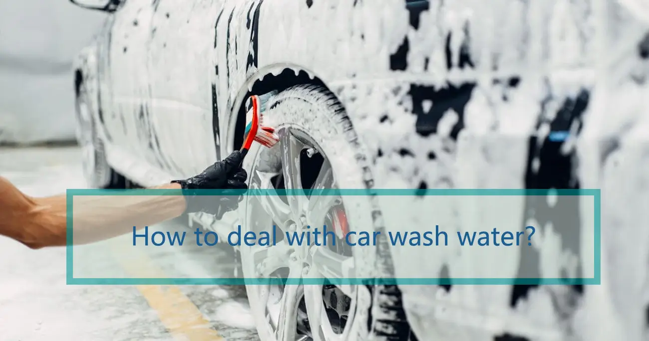 How to deal with car wash water